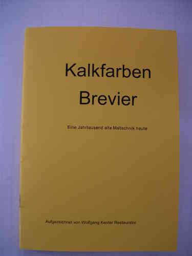 Kalkfarben Brevier, Kalkanstriche heute, 35 Seiten